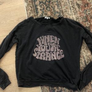 MATE “WHEN YOU’RE STRANGE” sweatshirt